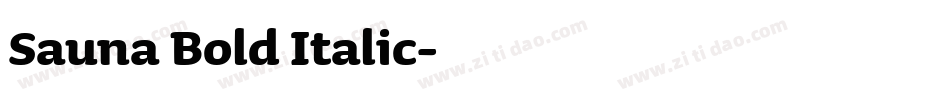 Sauna Bold Italic字体转换